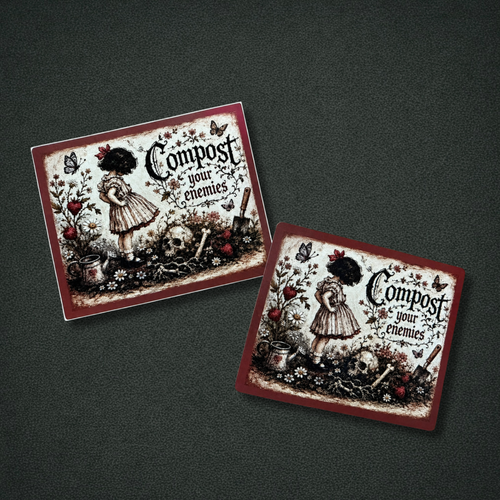 Compost Your Enemies Sticker & Magnet