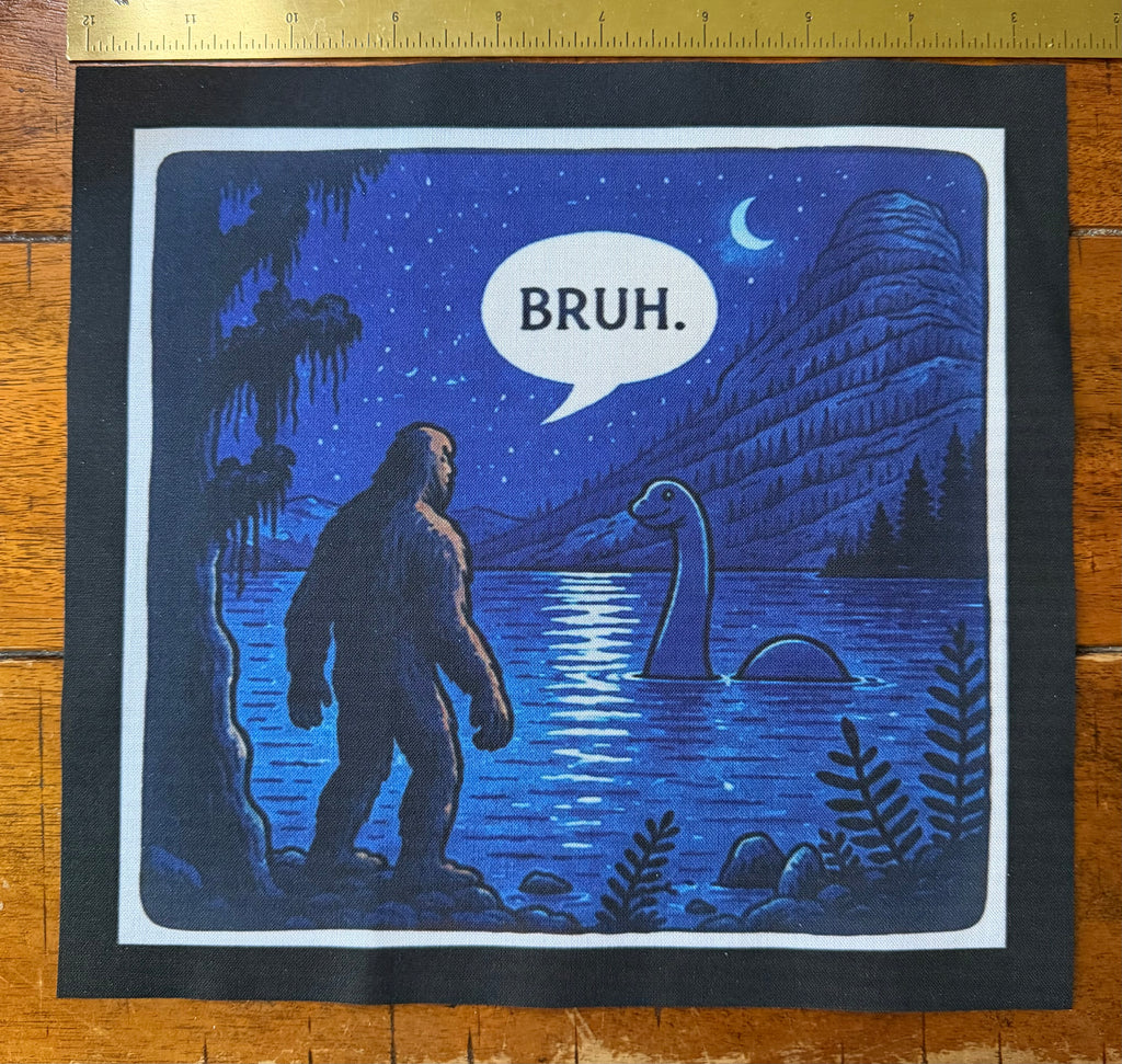 Bigfoot & Nessie “Bruh.” Panel