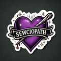 Sewciopath Sticker