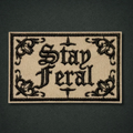 Gothic Stay Feral Patch