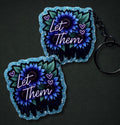 Let Them charm & keychain