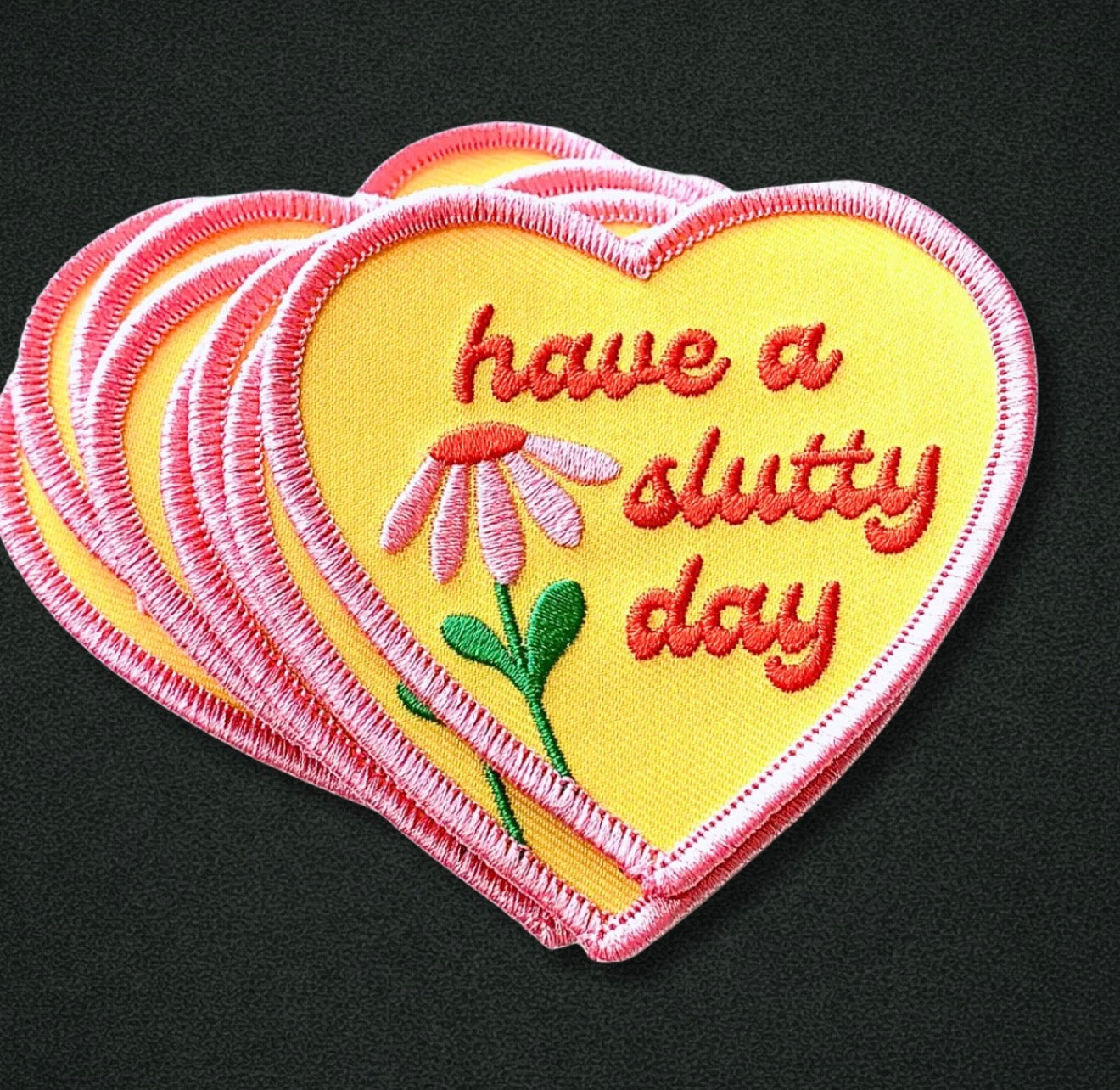 Have a Slutty Day
