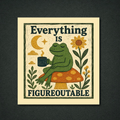 Everything Is Figureoutable Panel